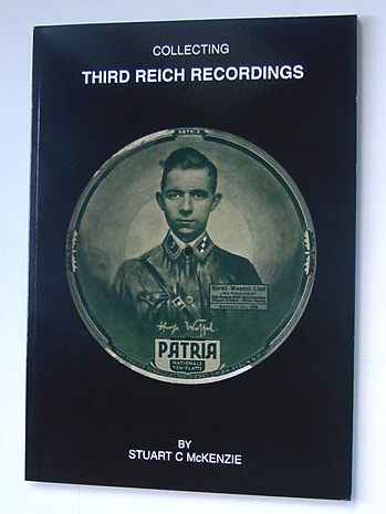 THIRD REICH RECORDINGS BY STUART McKENZIE.