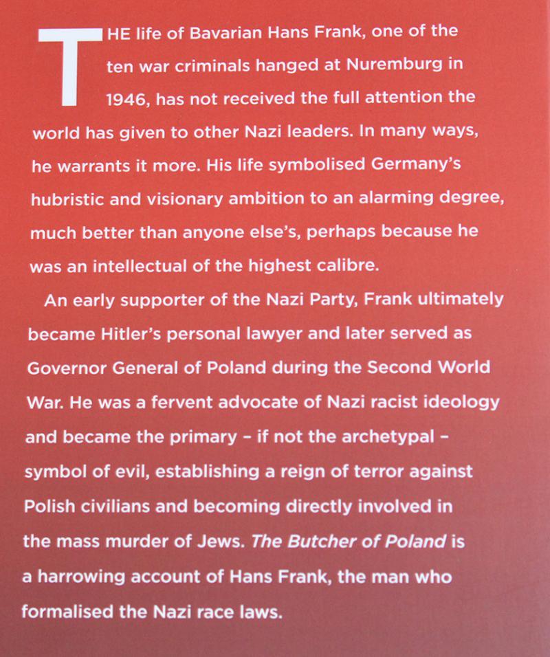 THE BUCHER OF POLAND HANS FRANK, HITLER LAWYER.