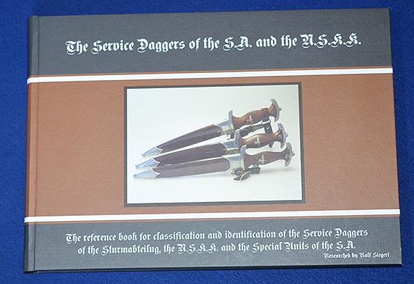 REFERENCE BOOK, THE SERVICE DAGGERS OF THE SA AND THE NSKK.