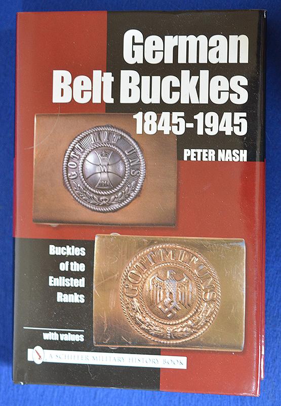 GERMAN BELT BUCKLES 1845 - 1945 REFERENCE BOOK.